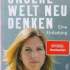Göpel Maja. Unsere Welt neu denken