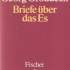 Briefe über das Es 
